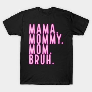 2024 Mother T-Shirt